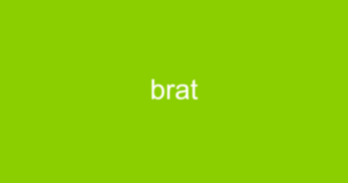 Brat Generator Brat Generator